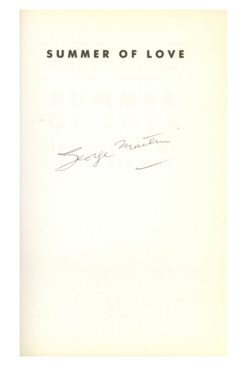 George Martin Signed first-edition copy of Summer of Love: The Making of Sgt. Pepper