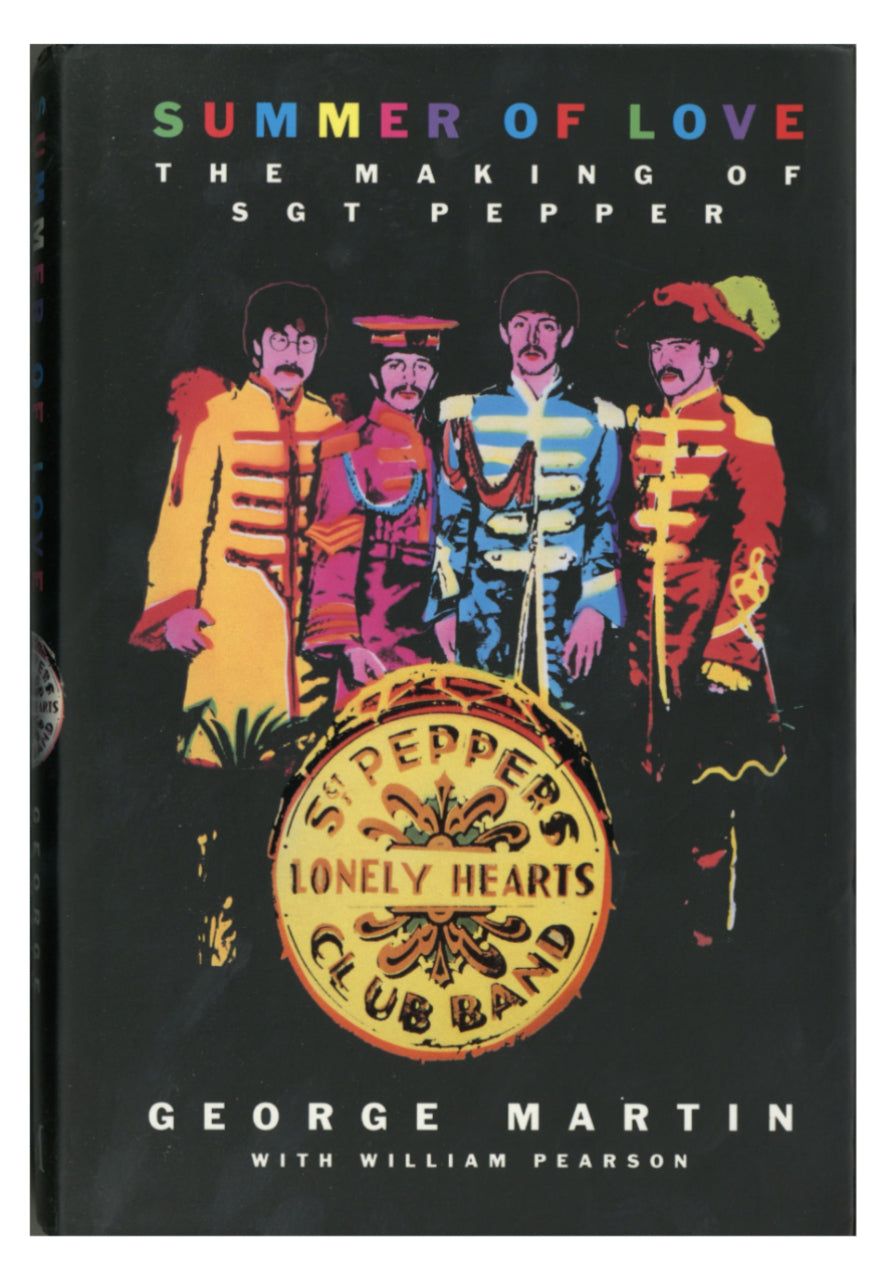 George Martin Signed first-edition copy of Summer of Love: The Making of Sgt. Pepper