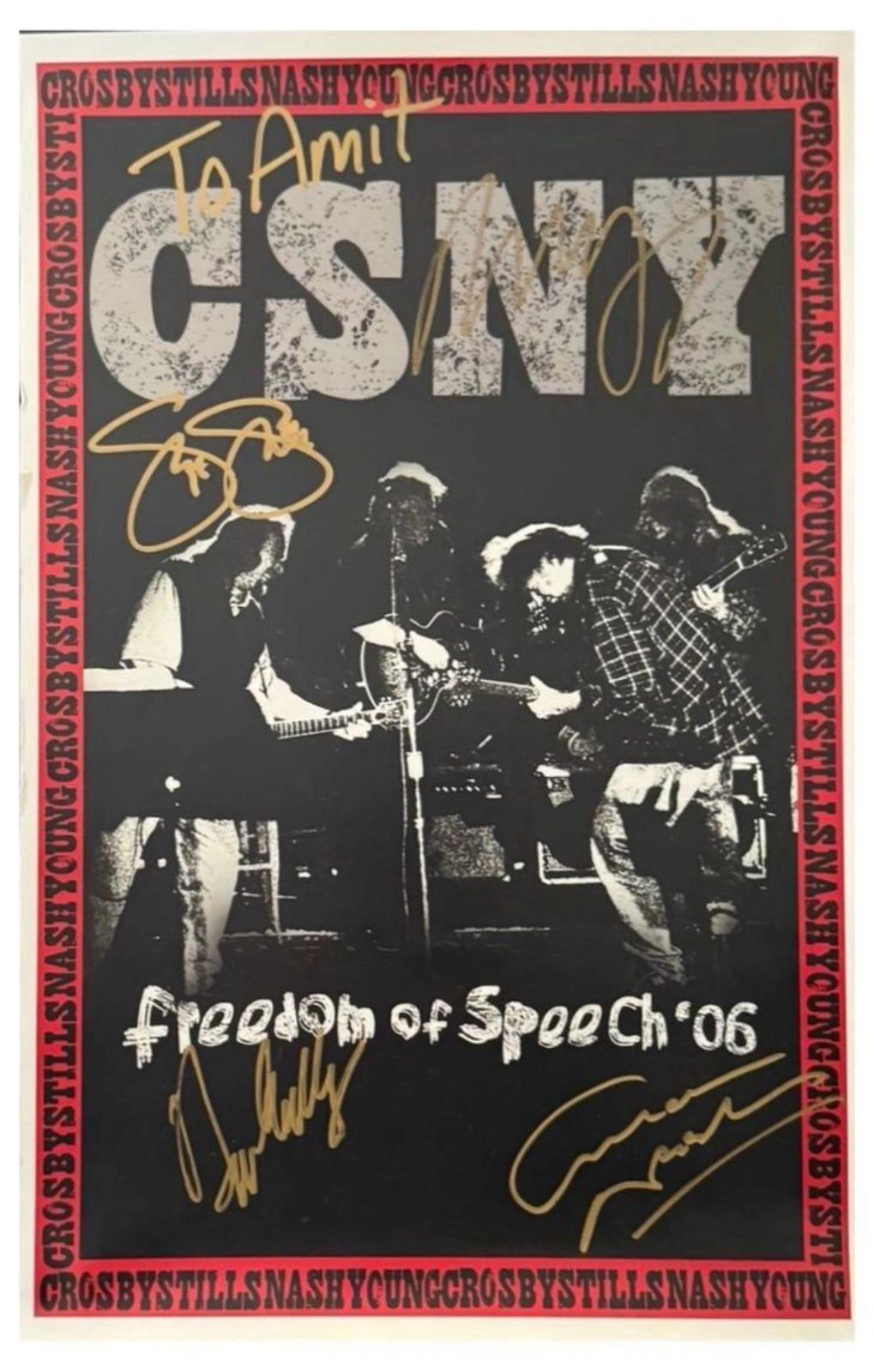 Signed Crosby, Stills, Nash & Young (CSNY) "Freedom of Speech '06" tour poster