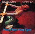 Elton John Signed Four From Four Eyes 7” Vinyl EP