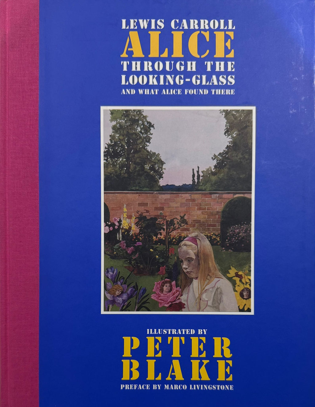 Peter Blake Signed ‘Alice Through The Looking Glass’ book