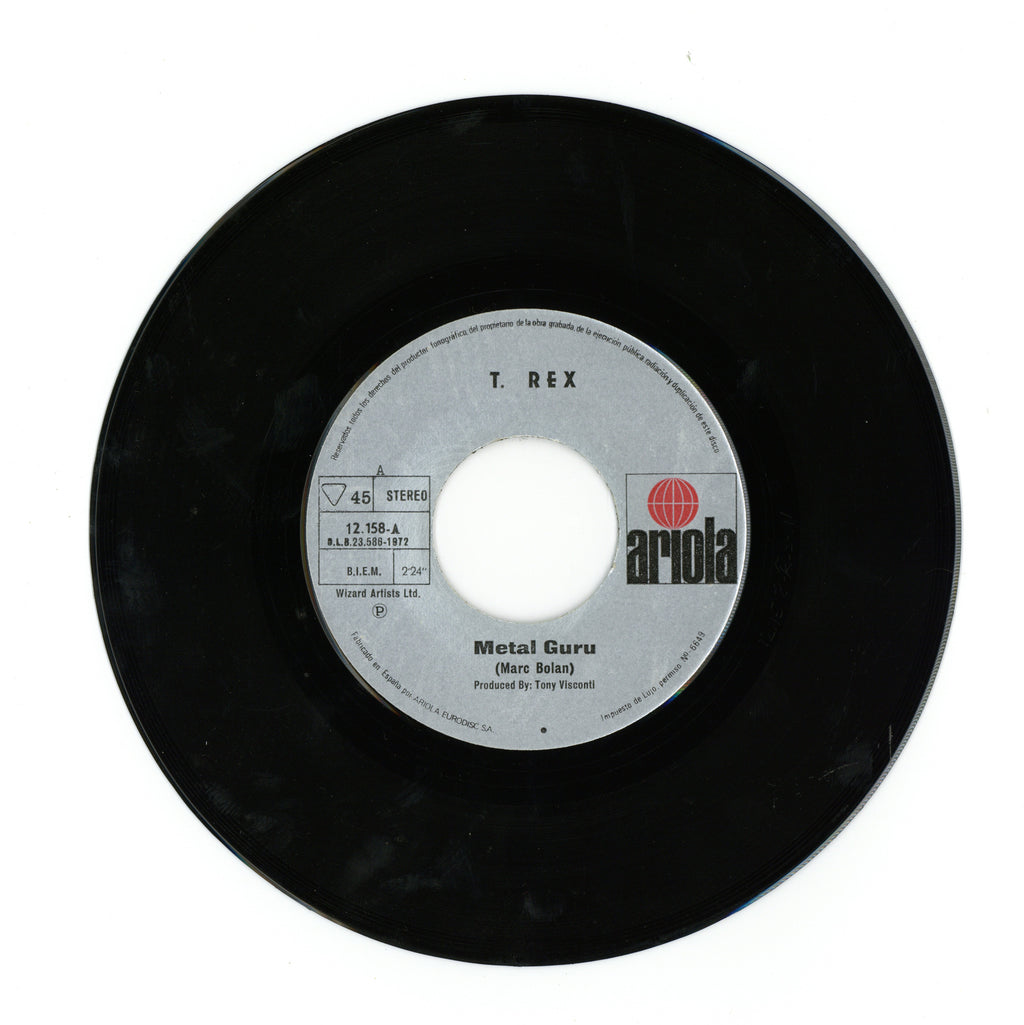 T. Rex “Metal Guru” 1972 Spanish 7” vinyl single