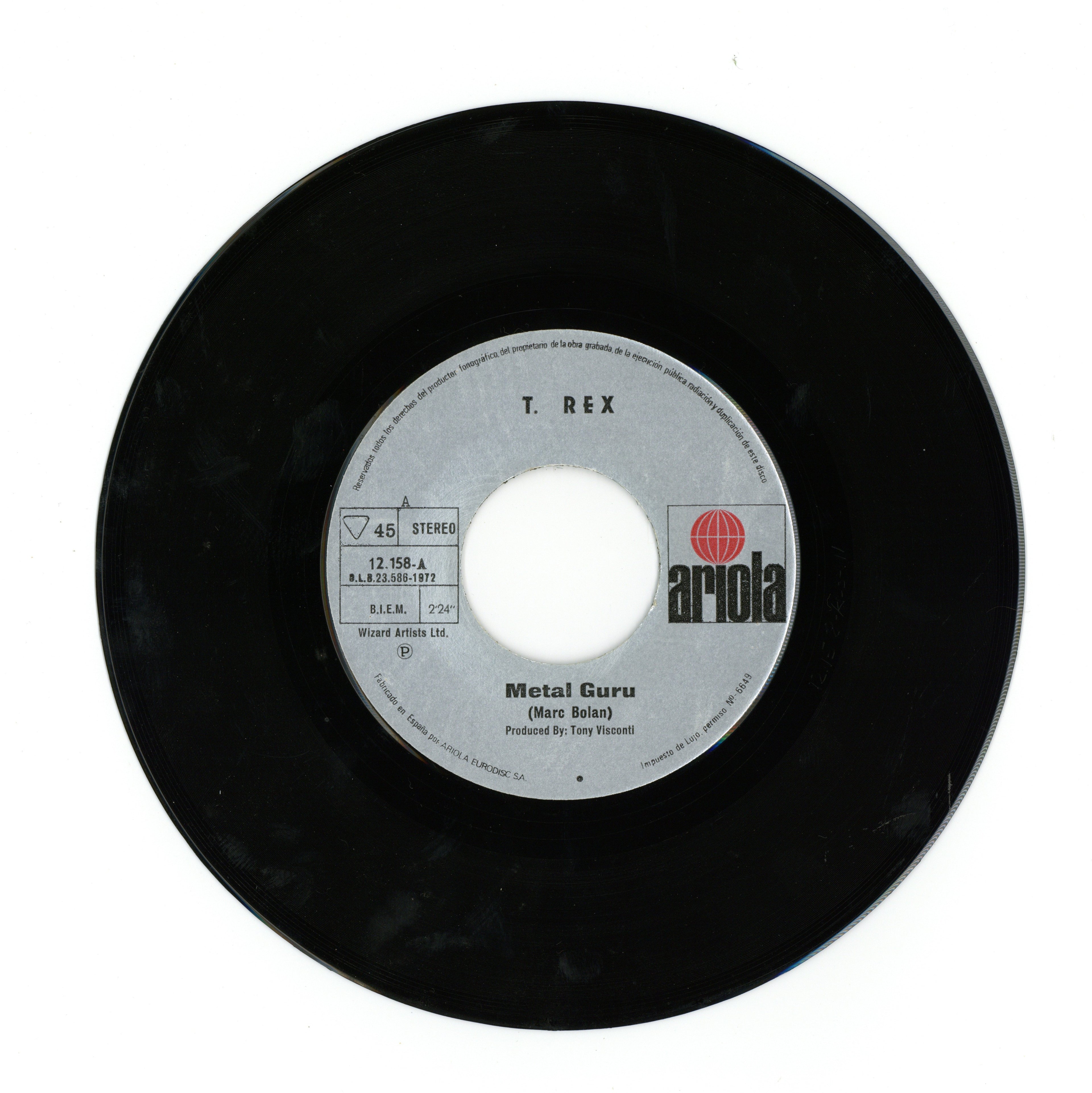 T. Rex “Metal Guru” 1972 Spanish 7” vinyl single