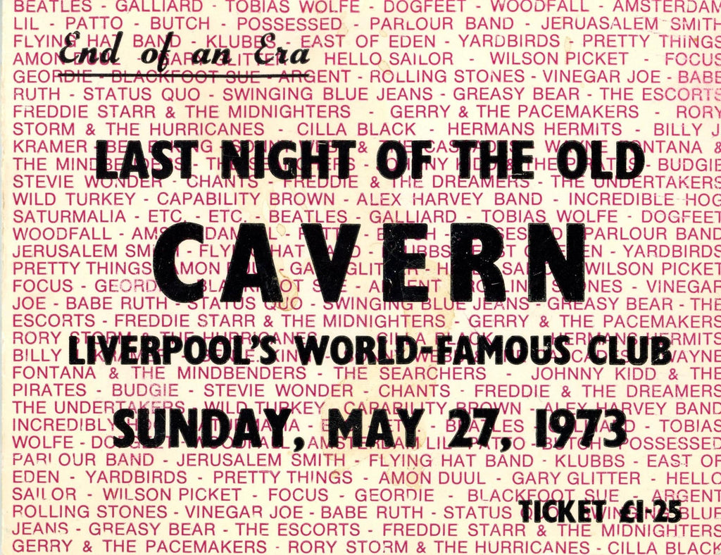 Last Night of the old Cavern Ticket 1973
