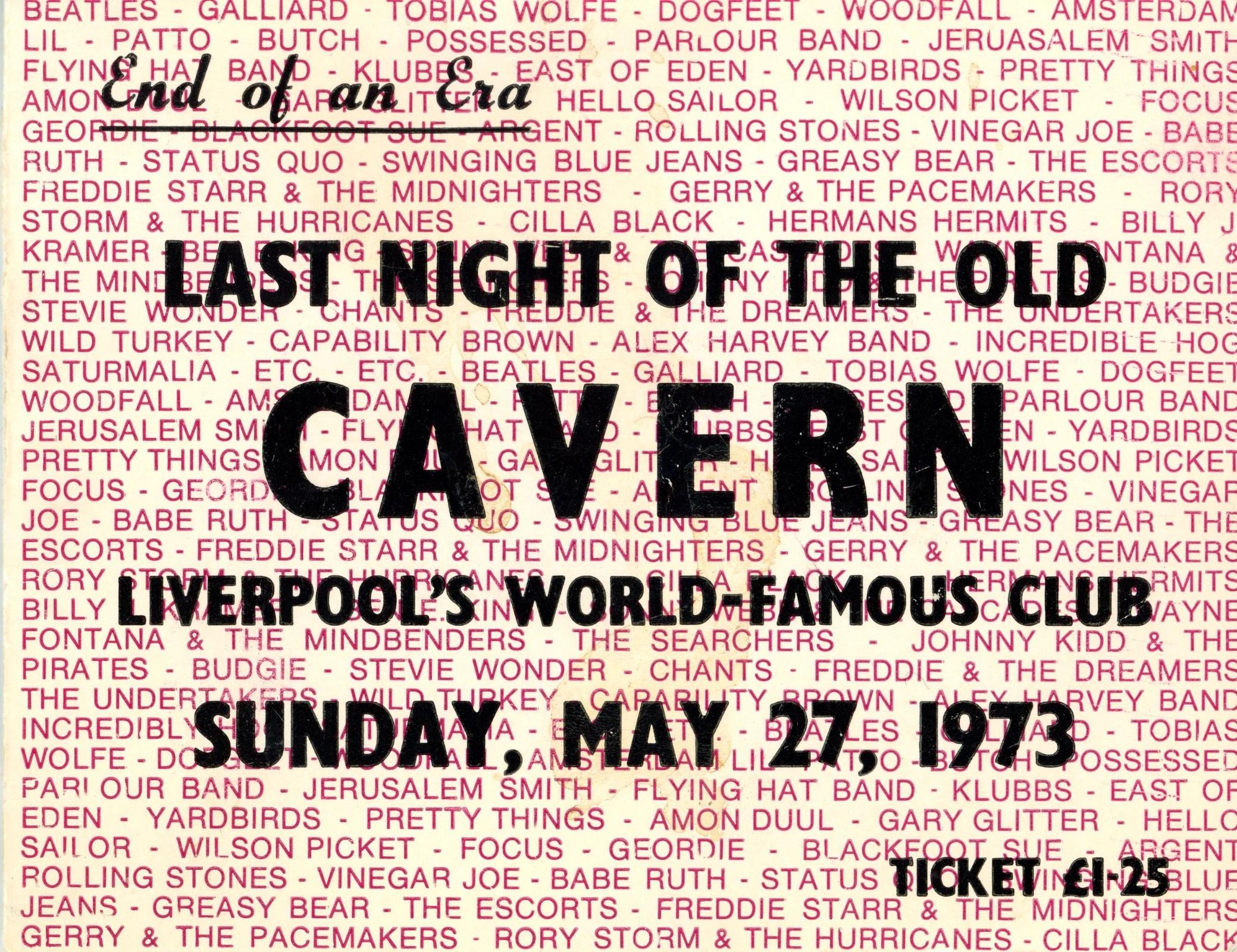 Last Night of the old Cavern Ticket 1973