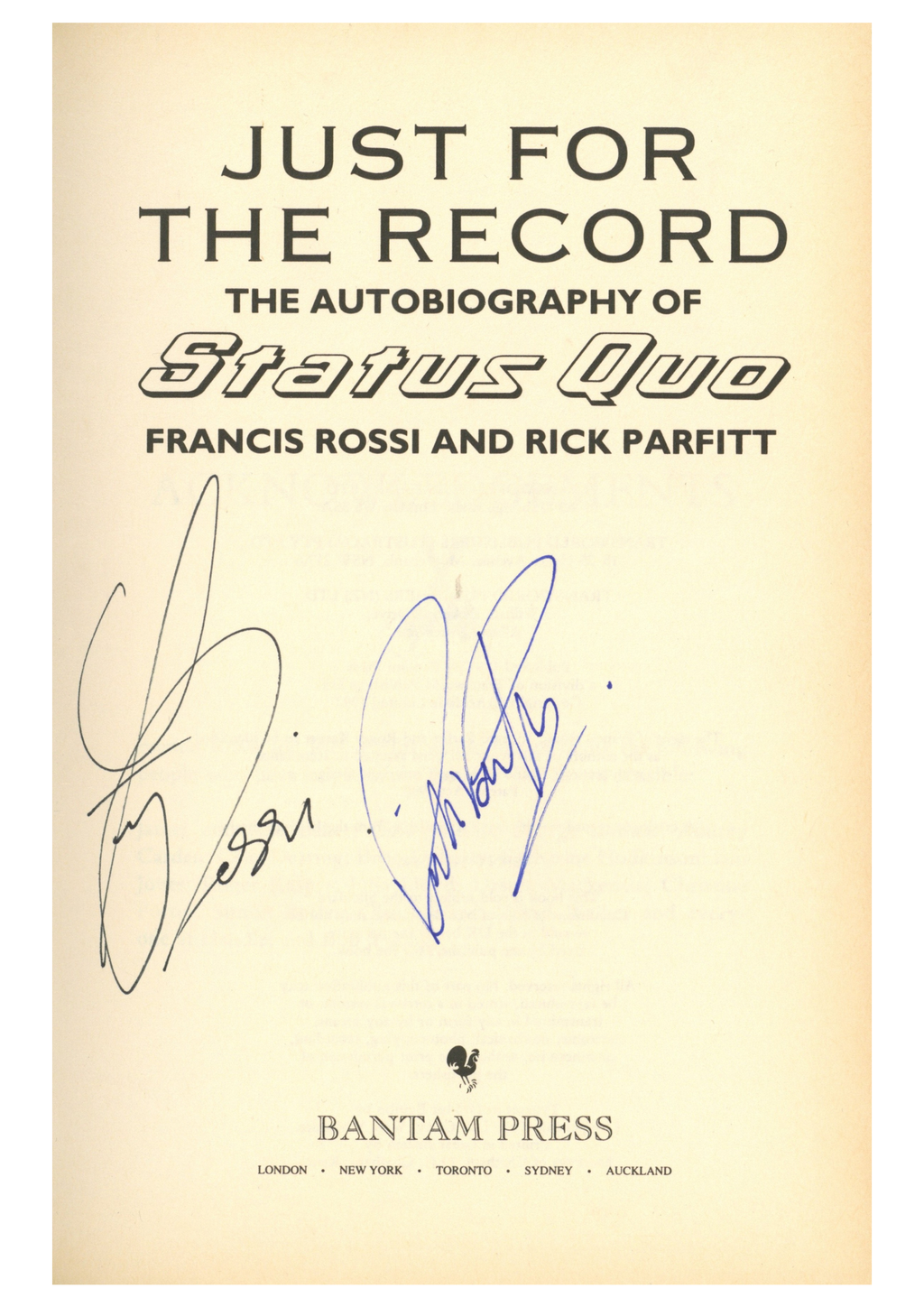 Just for the Record: The Autobiography of Status Quo signed by Francis Rossi and Rick Parfitt