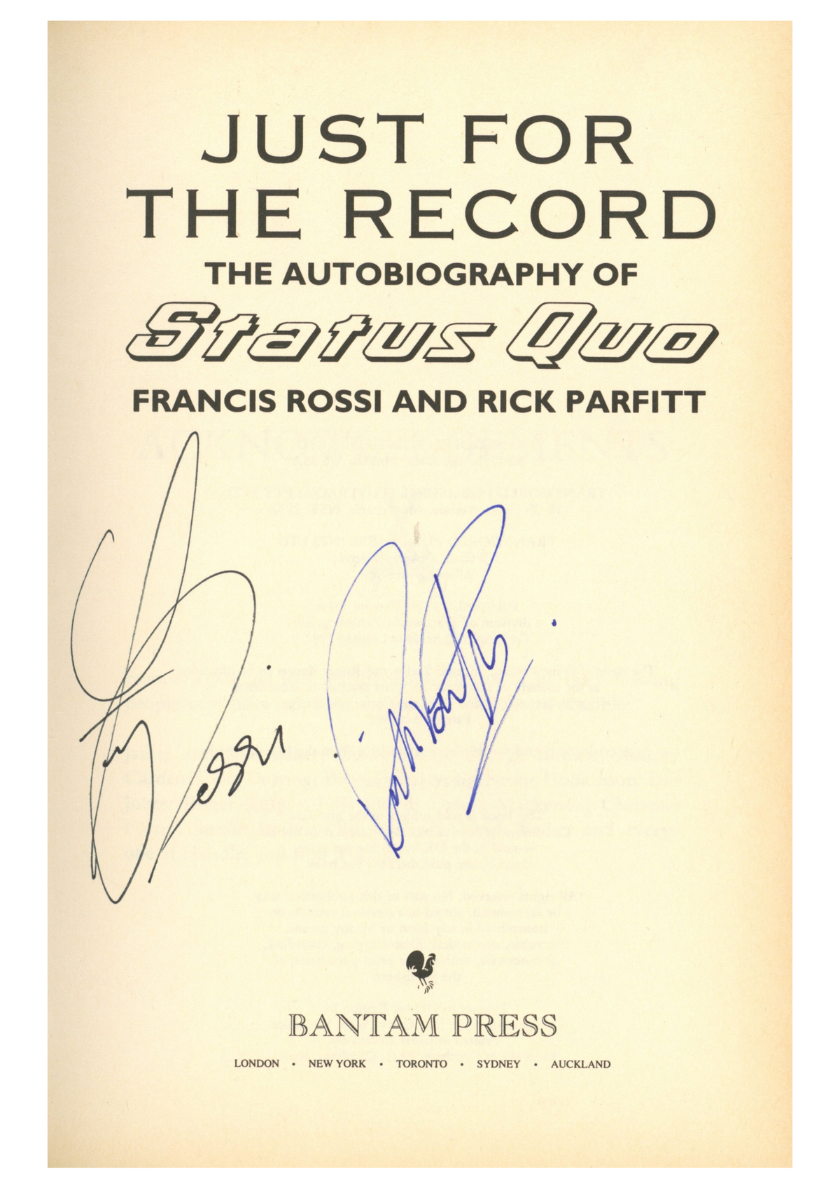 Just for the Record: The Autobiography of Status Quo signed by Francis Rossi and Rick Parfitt