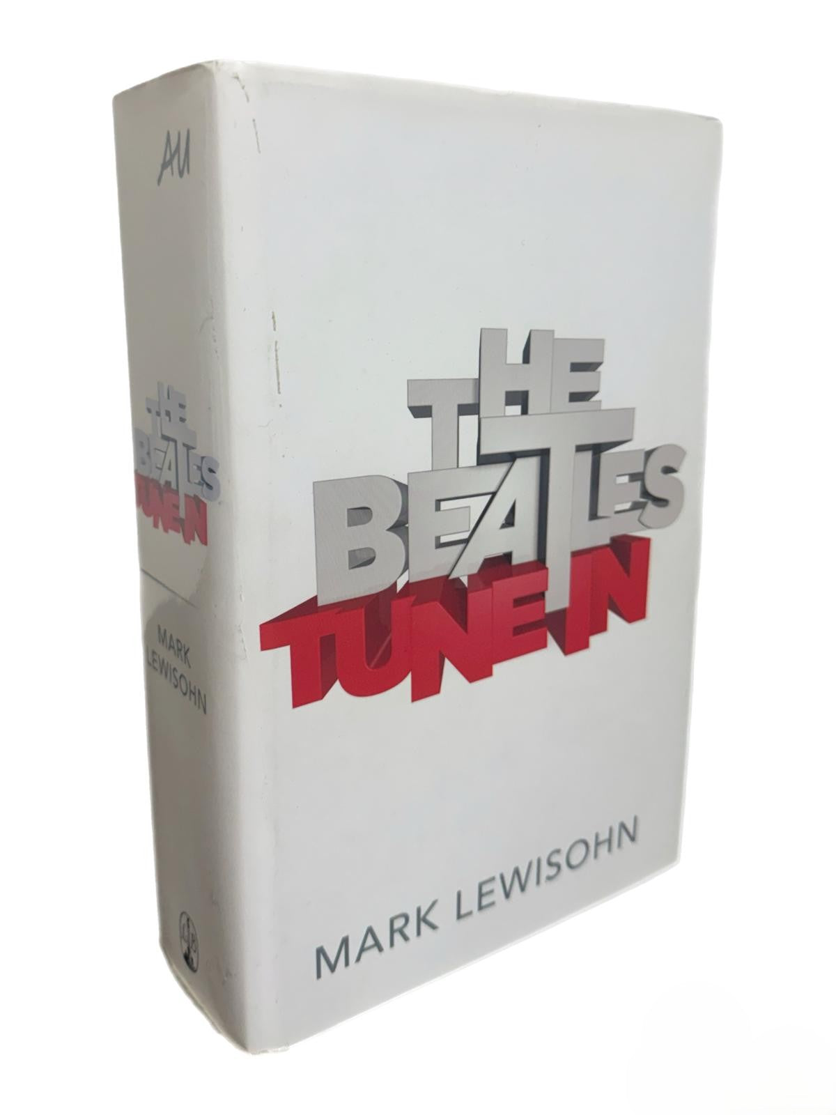 The Beatles - All These Years - Extended Special Edition: Volume One: Tune In signed by Mark Lewisohn