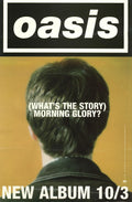 Oasis (What's the Story) Morning Glory? Promo poster 1995