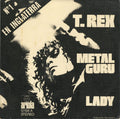T. Rex “Metal Guru” 1972 Spanish 7” vinyl single