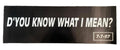 Oasis "D'You Know What I Mean?" promotional banner
