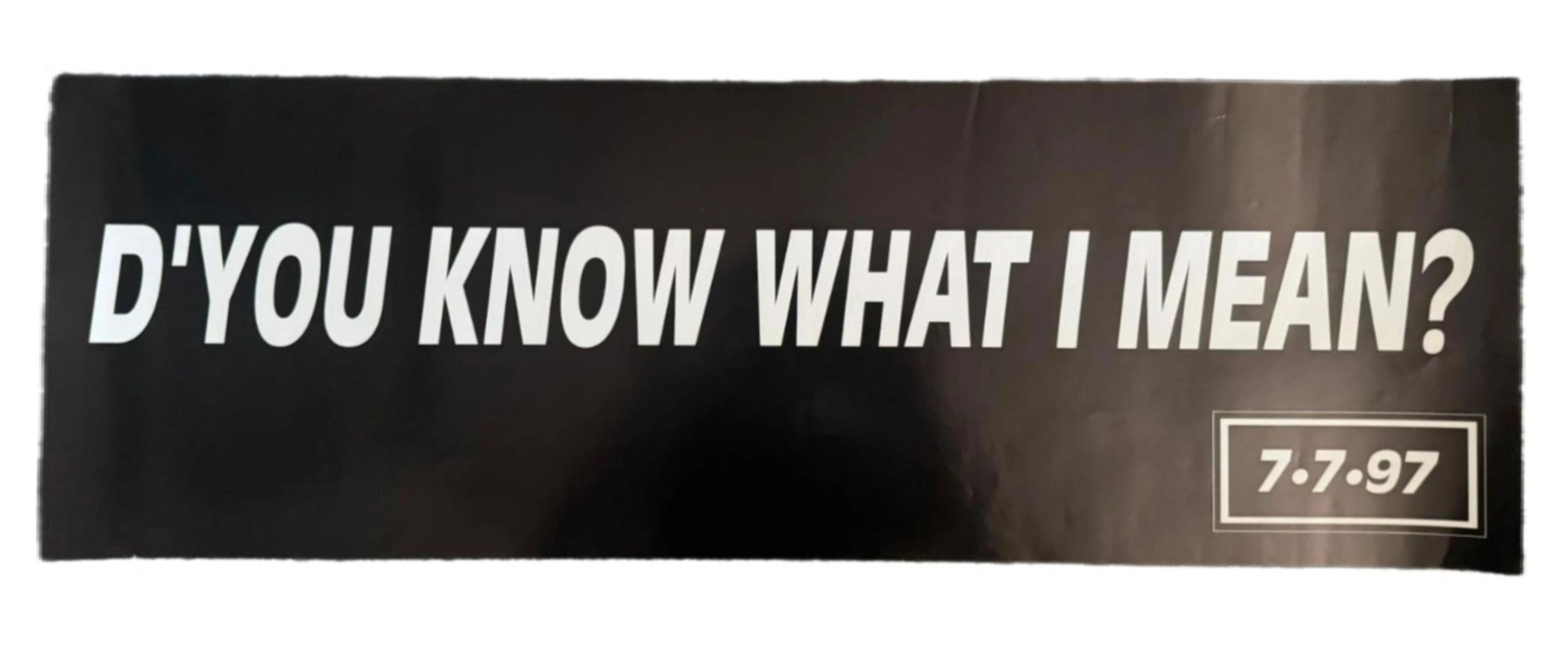 Oasis "D'You Know What I Mean?" promotional banner