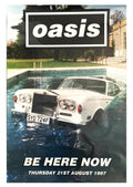 Oasis “Be Here Now” promotional poster